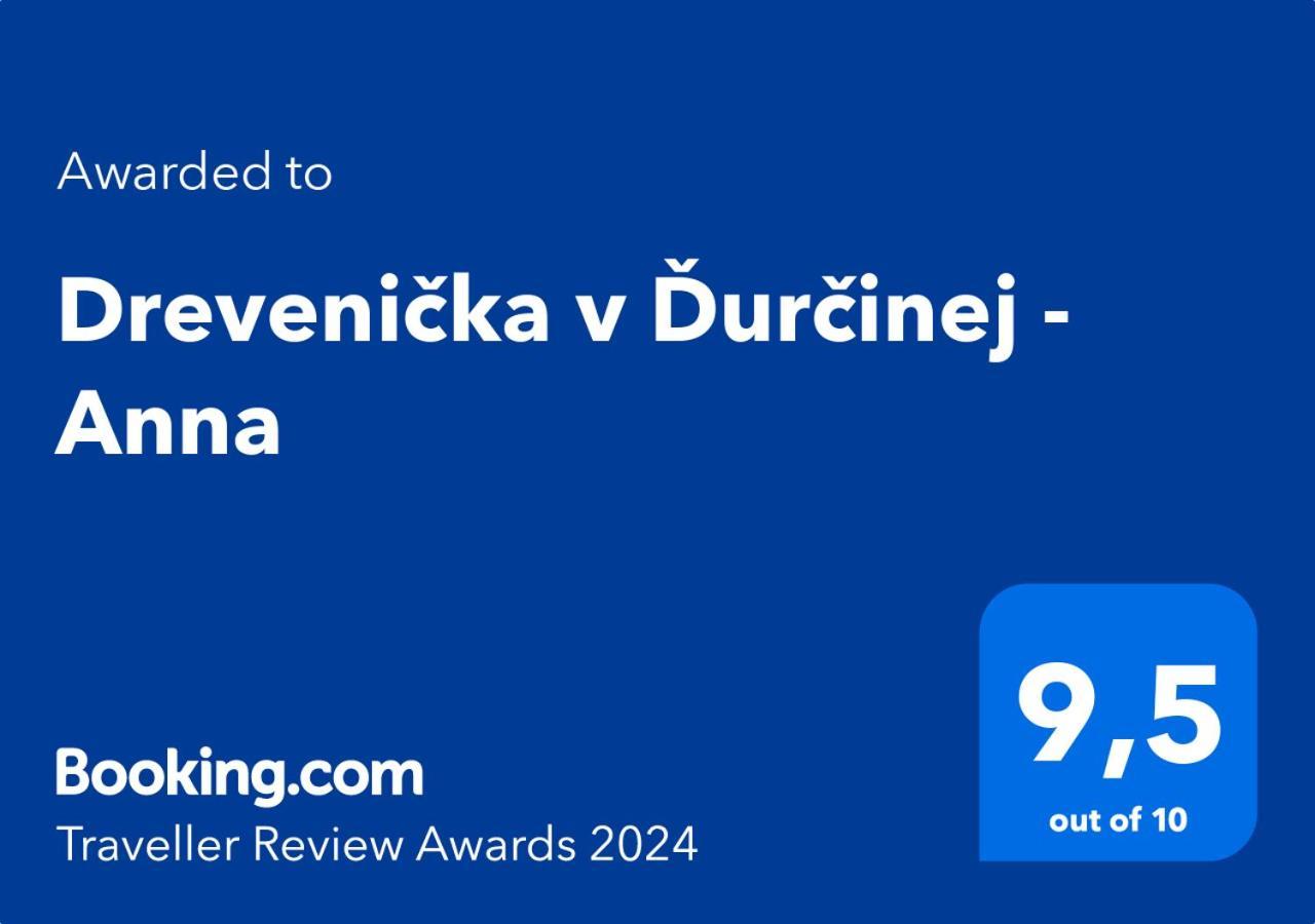 Drevenicka V Durcinej - Anna Villa Györkeháza Kültér fotó